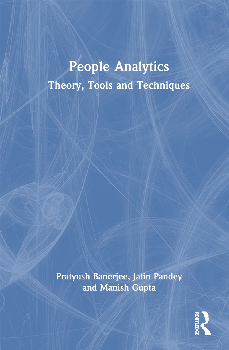 People Analytics Theory, Tools And Techniques/Product Detail/Business Leadership & Management