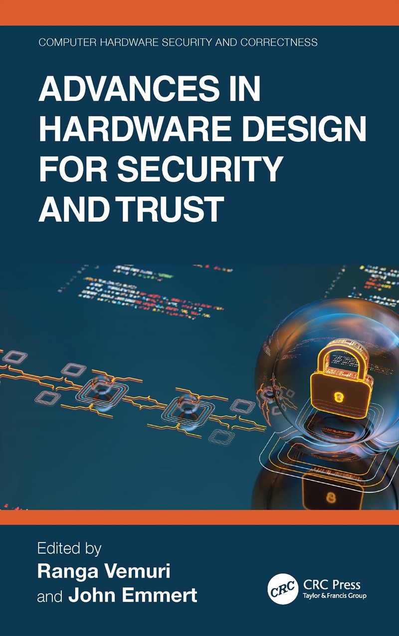 Advances In Hardware Design For Security And Trust/Product Detail/Reading