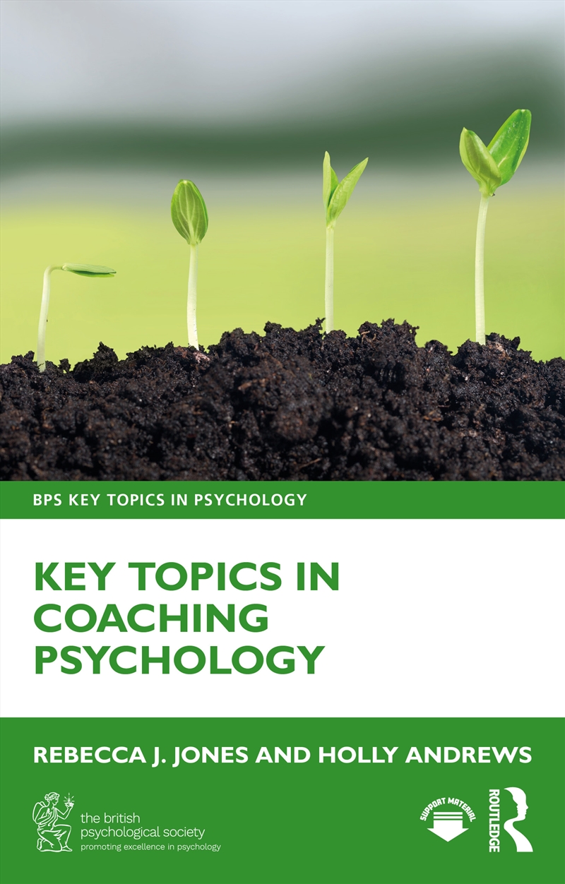 Key Topics In Coaching Psychology/Product Detail/Psychology