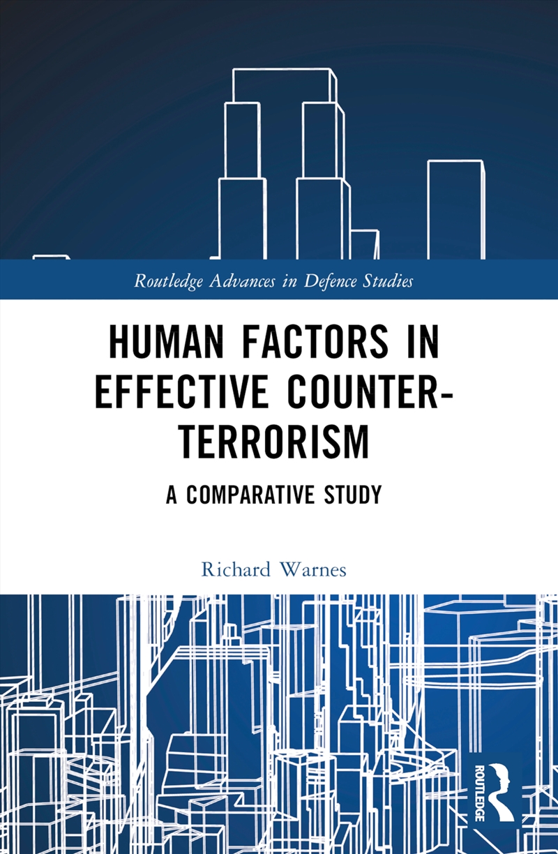 Human Factors In Effective Counter-Terrorism A Comparative Study/Product Detail/History