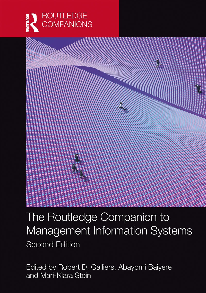 Routledge Companion To Management Information Systems/Product Detail/Business Leadership & Management