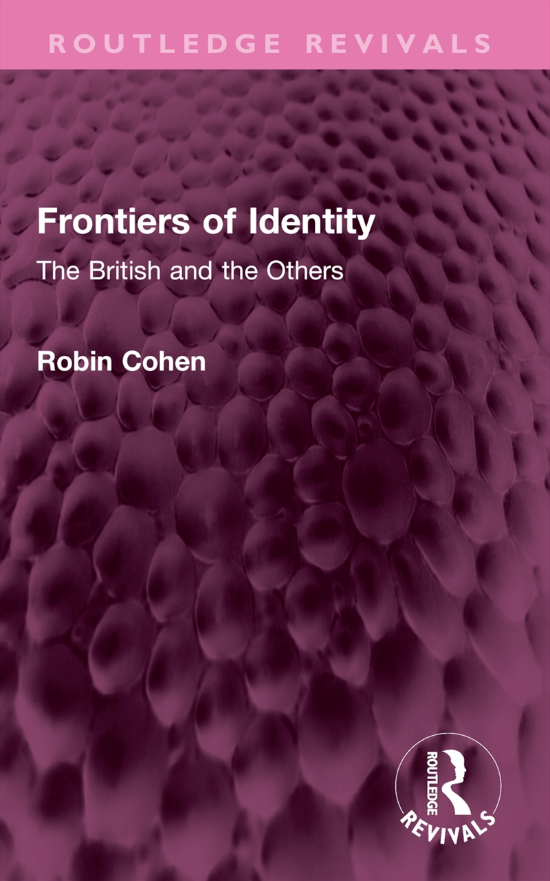Frontiers Of Identity The British And The Others/Product Detail/Politics & Government