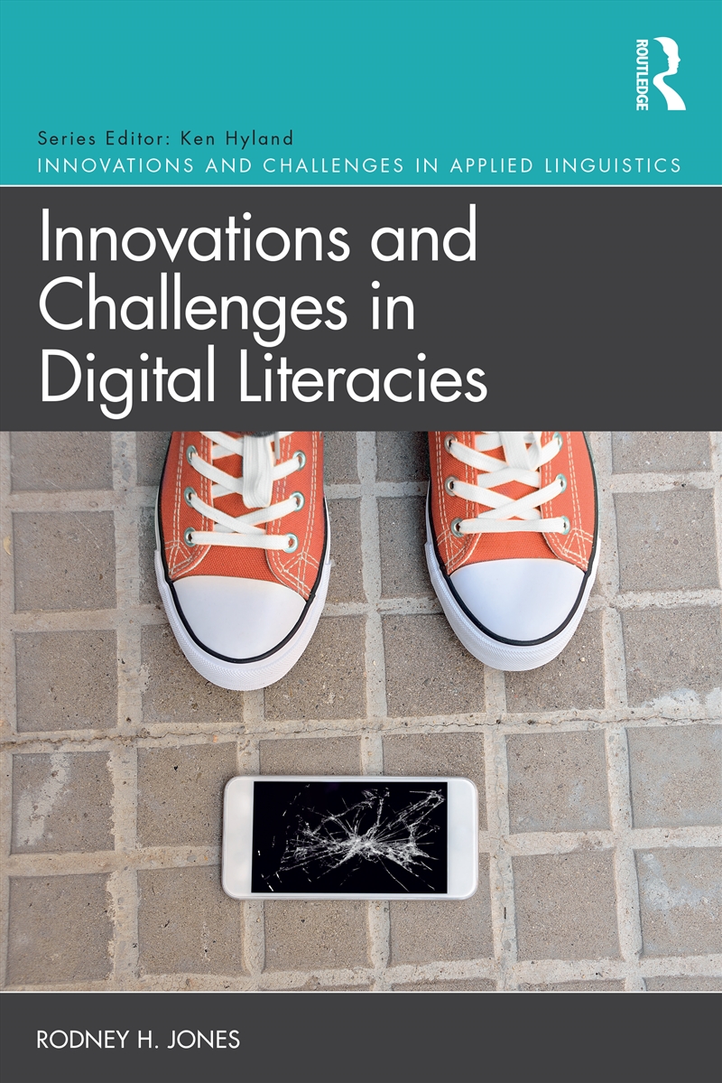 Innovations And Challenges In Digital Literacies Literacies Of Repair/Product Detail/Language & Linguistics