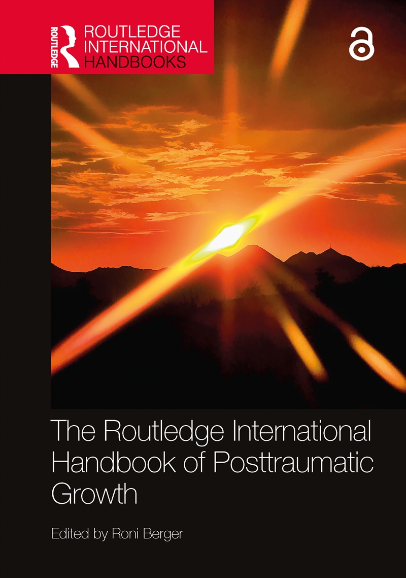 Routledge International Handbook Of Posttraumatic Growth/Product Detail/Psychology