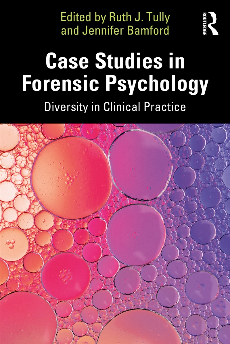 Case Studies In Forensic Psychology Diversity In Clinical Practice/Product Detail/Psychology