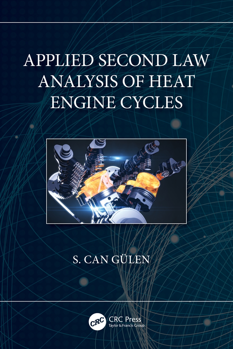 Applied Second Law Analysis Of Heat Engine Cycles/Product Detail/Science