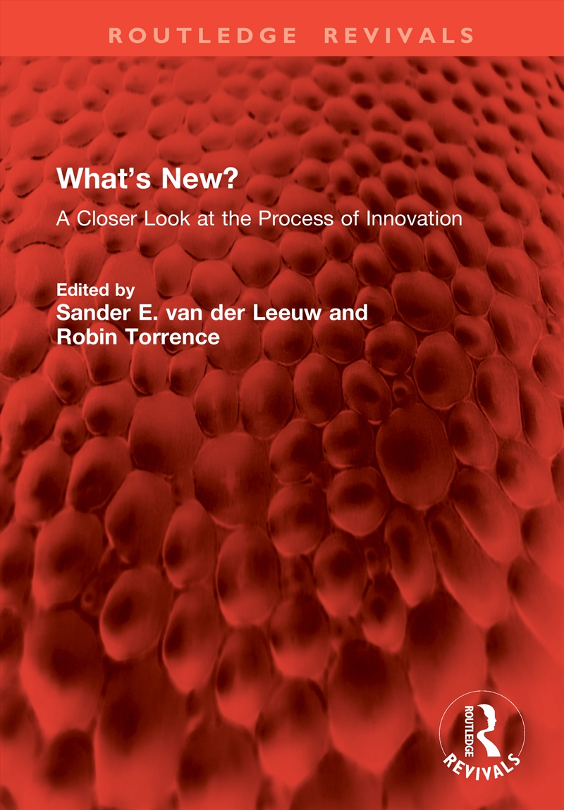 What’S New? A Closer Look At The Process Of Innovation/Product Detail/Politics & Government
