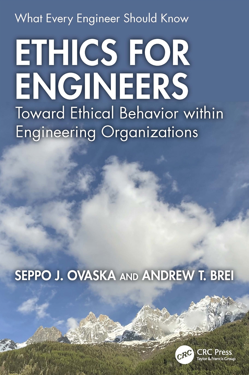 Ethics For Engineers Toward Ethical Behavior Within Engineering Organizations/Product Detail/Technology & Engineering
