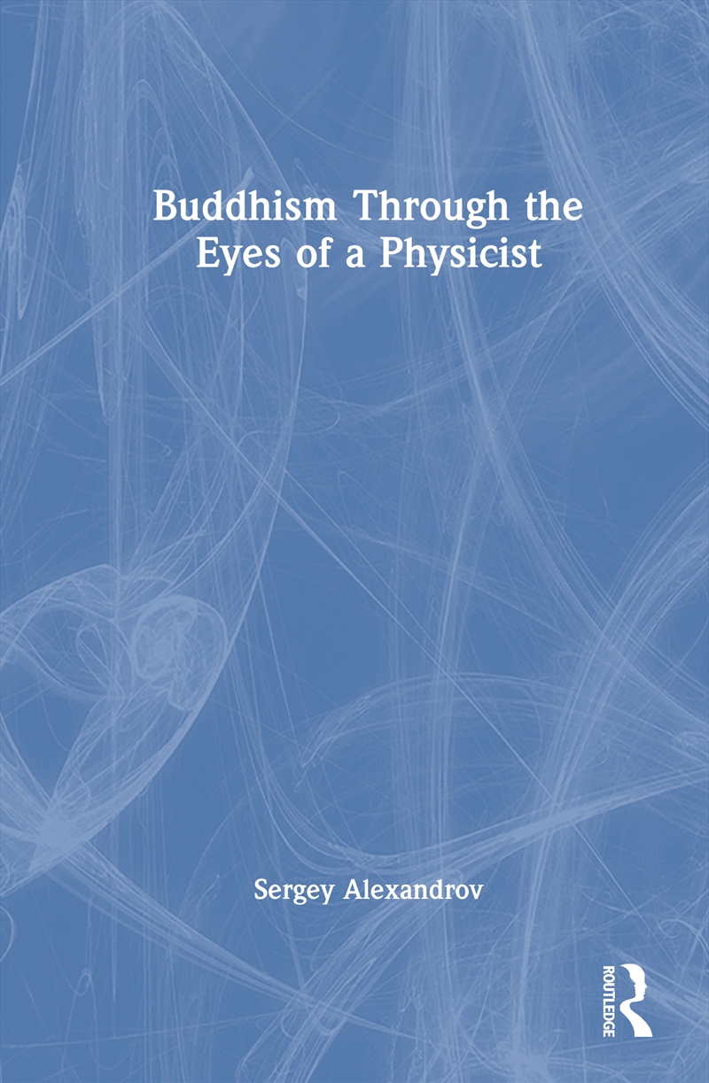 Buddhism Through The Eyes Of A Physicist/Product Detail/Religion & Beliefs