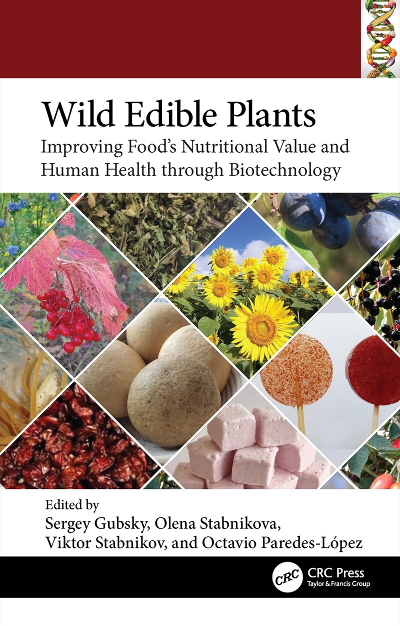 Wild Edible Plants Improving Food's Nutritional Value And Human Health Through Biotechnology/Product Detail/Reading