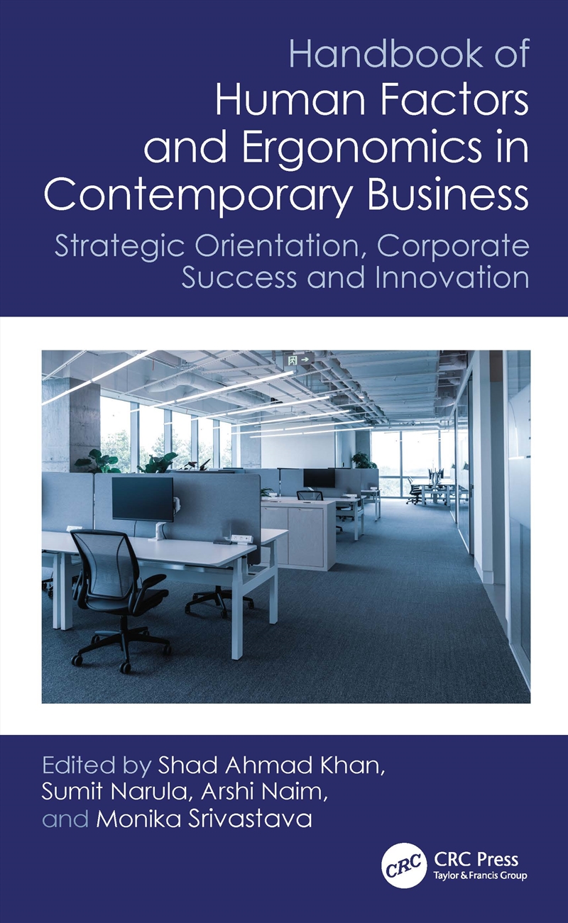 Handbook Of Human Factors And Ergonomics In Contemporary Business Strategic Orientation, Corporate S/Product Detail/Reading