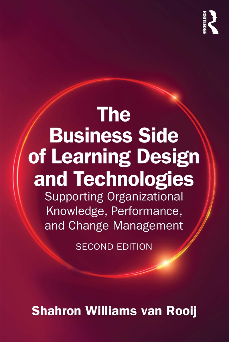 Business Side Of Learning Design And Technologies Supporting Organizational Knowledge, Performance,/Product Detail/Teaching