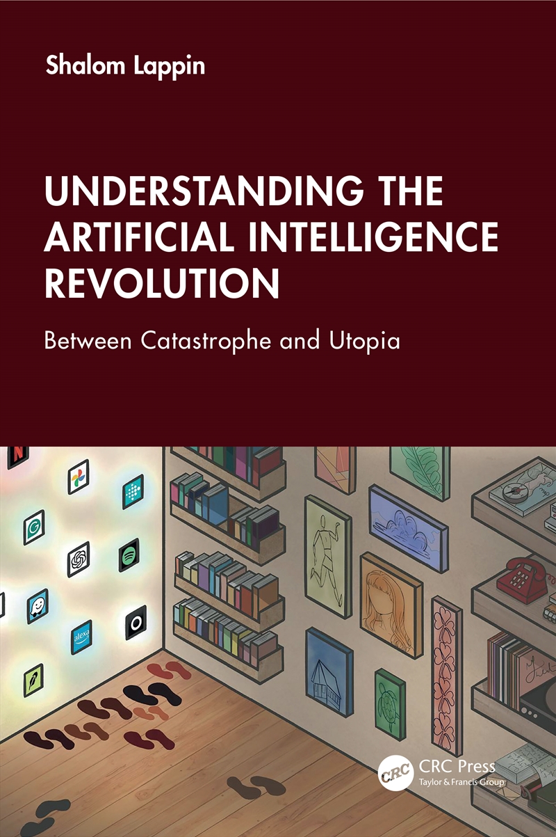 Understanding The Artificial Intelligence Revolution Between Catastrophe And Utopia/Product Detail/Technology & Engineering