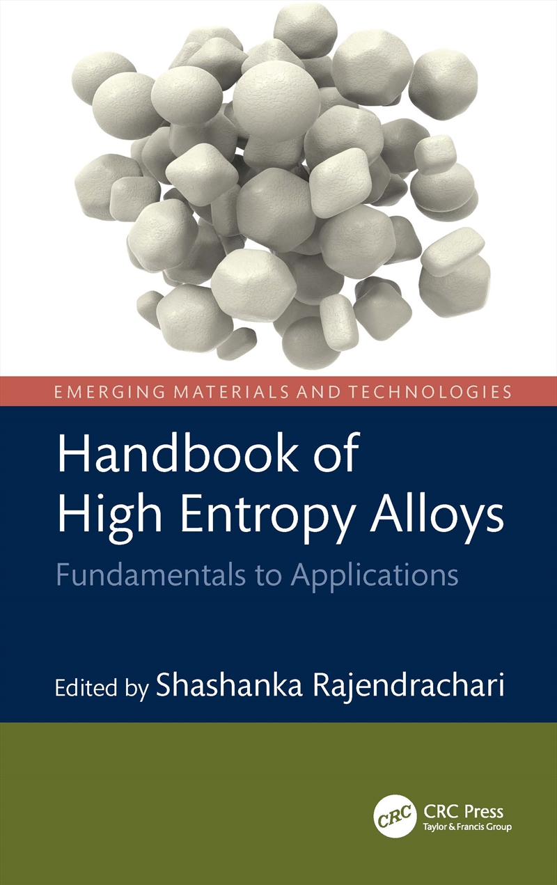 Handbook Of High Entropy Alloys Fundamentals To Applications/Product Detail/Reading