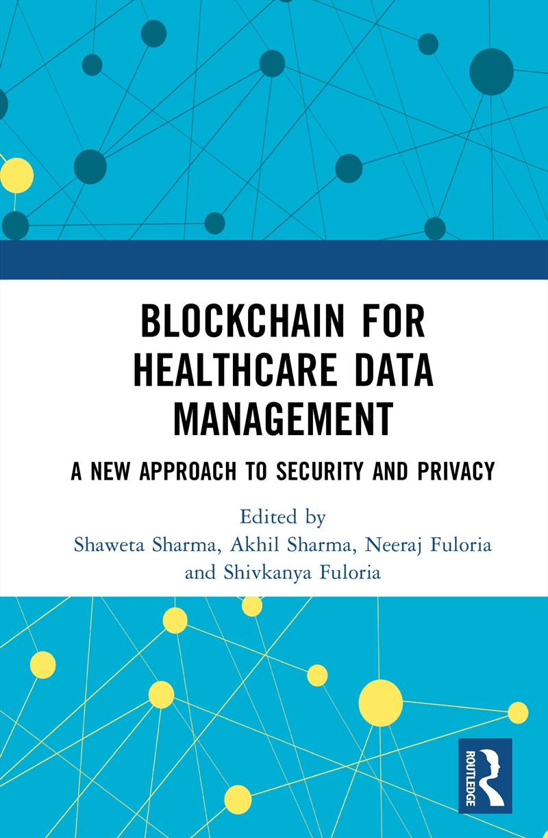 Blockchain For Healthcare Data Management A New Approach To Security And Privacy/Product Detail/Healthcare