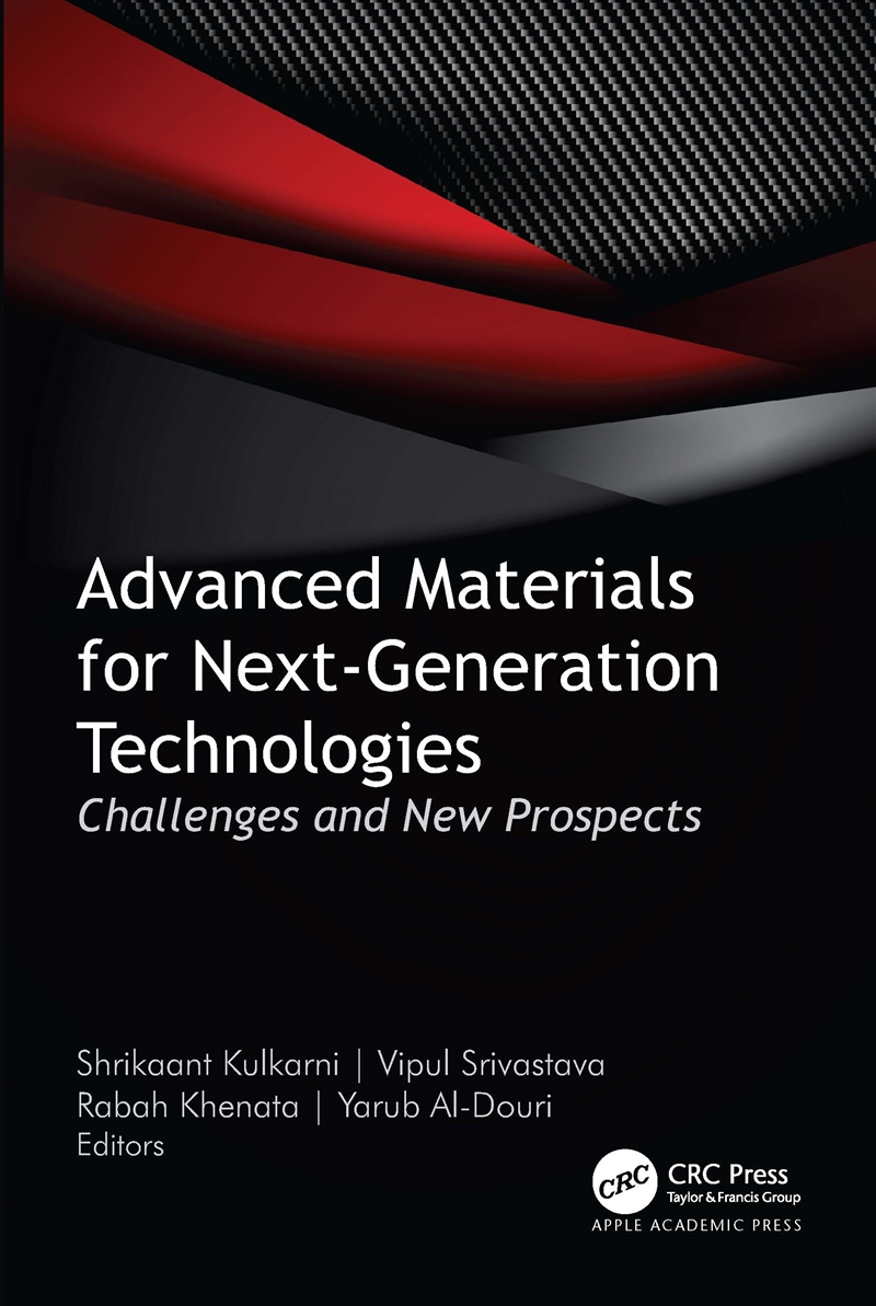 Advanced Materials For Next-Generation Technologies Challenges And New Prospects/Product Detail/Reading