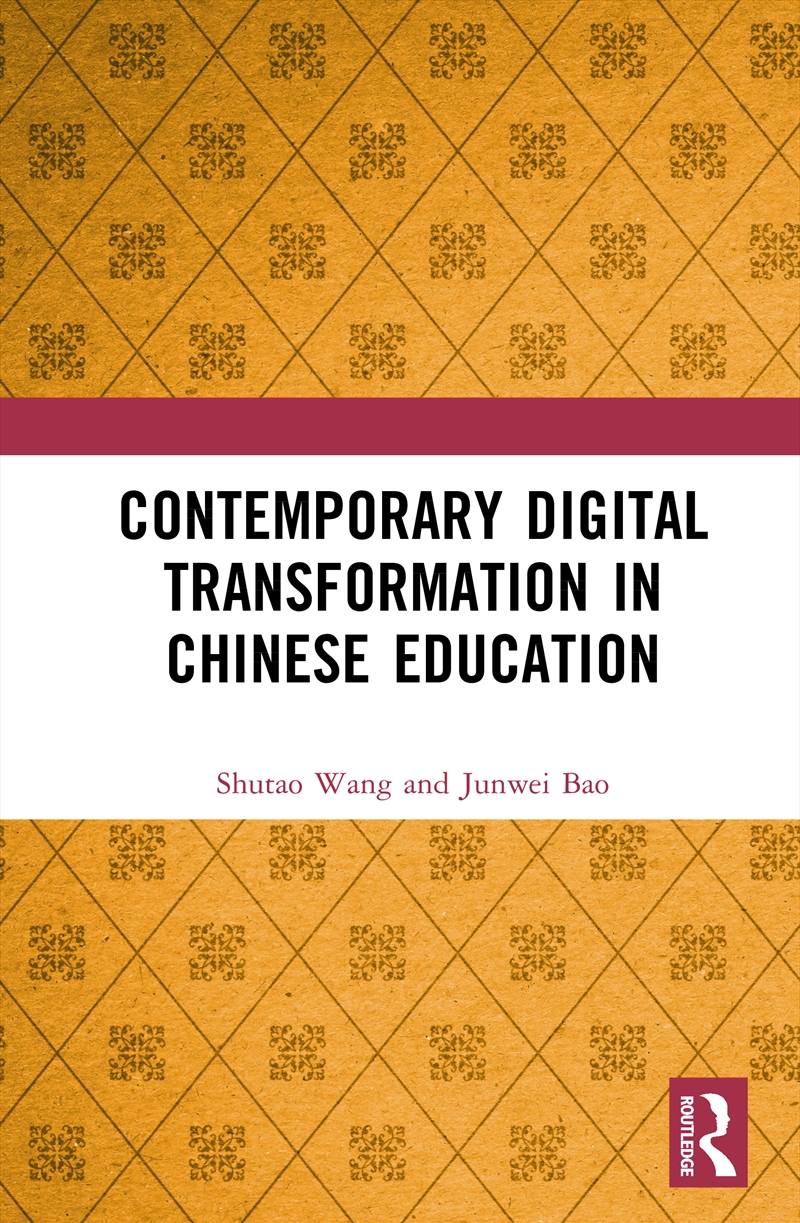 Contemporary Digital Transformation In Chinese Education/Product Detail/Reading