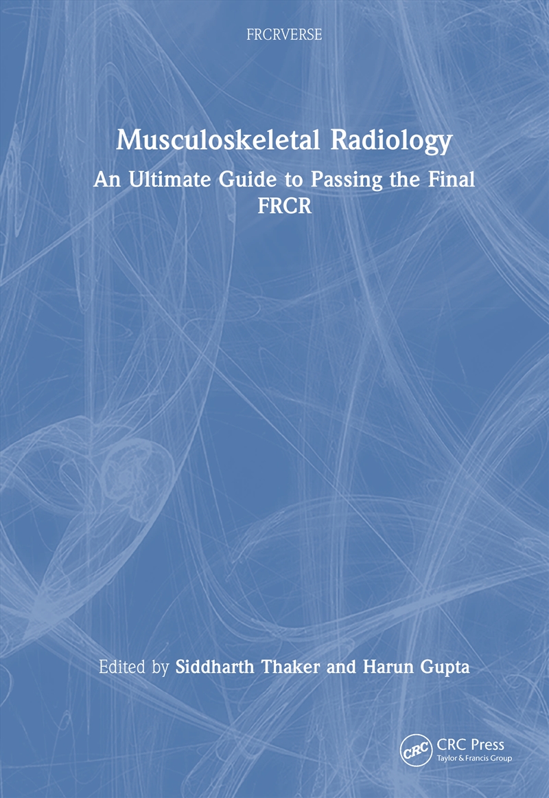 Musculoskeletal Radiology An Ultimate Guide To Passing The Final Frcr/Product Detail/Healthcare