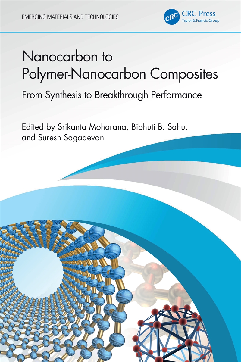 Nanocarbon To Polymer-Nanocarbon Composites From Synthesis To Breakthrough Performance/Product Detail/Reading