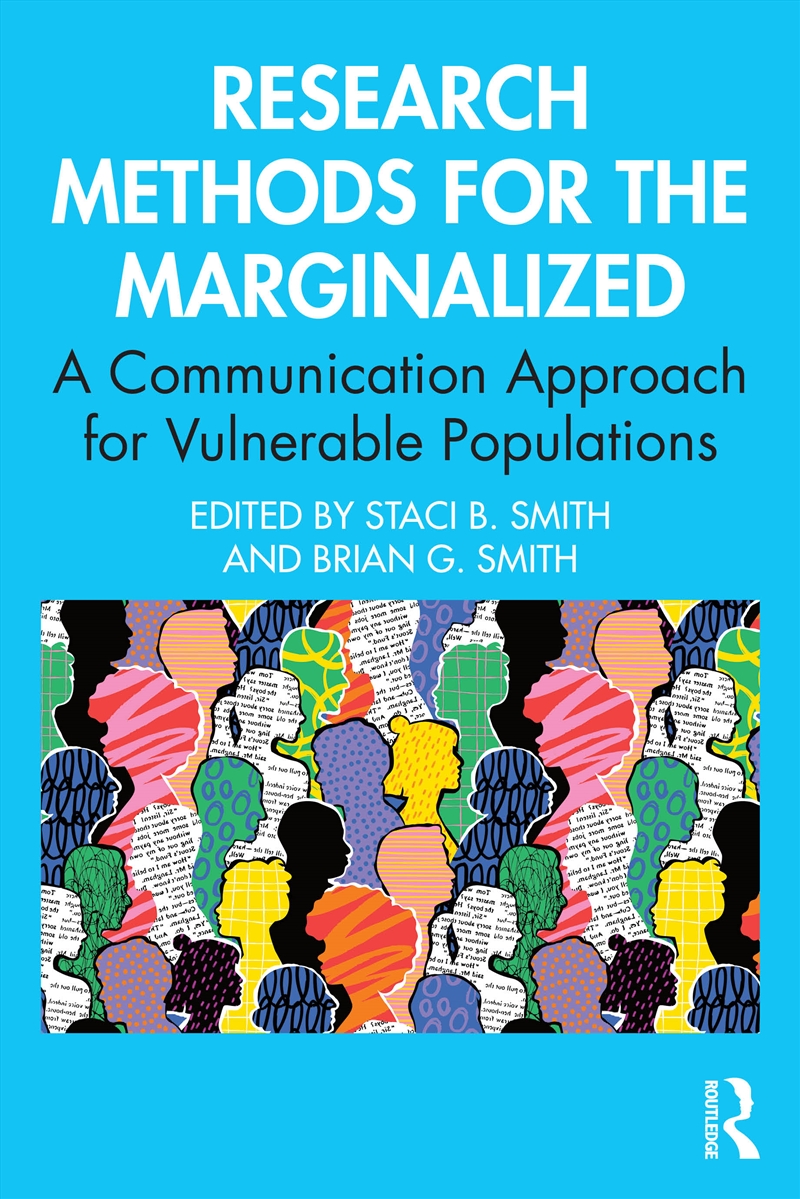 Research Methods For The Marginalized A Communication Approach For Vulnerable Populations/Product Detail/Language & Linguistics