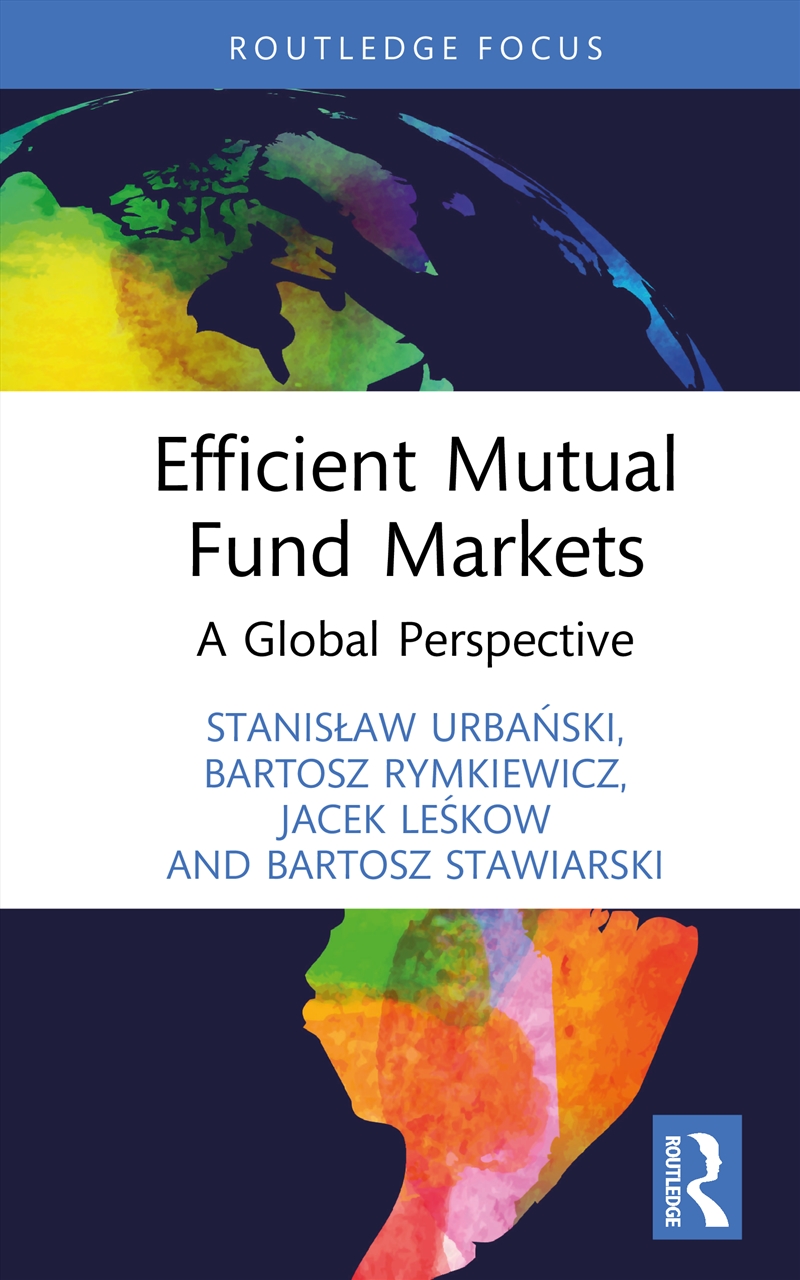 Efficient Mutual Fund Markets A Global Perspective/Product Detail/Accounting & Finance