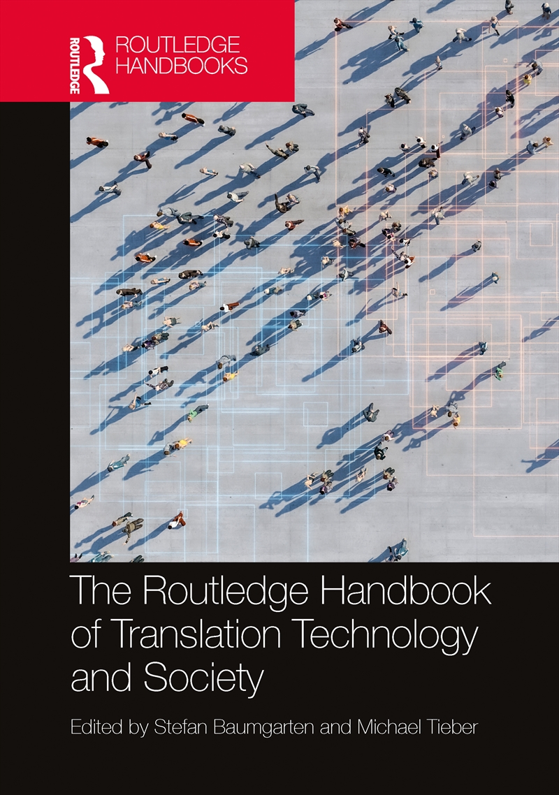 Routledge Handbook Of Translation Technology And Society/Product Detail/Language & Linguistics
