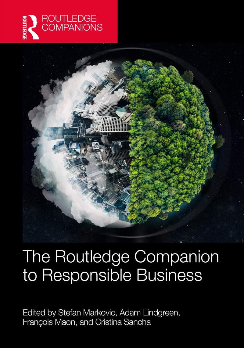 Routledge Companion To Responsible Business/Product Detail/Business Leadership & Management