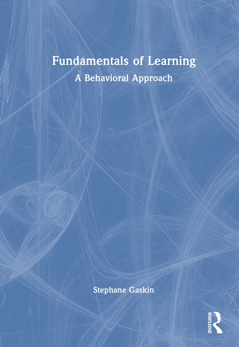 Fundamentals Of Learning A Behavioral Approach/Product Detail/Healthcare
