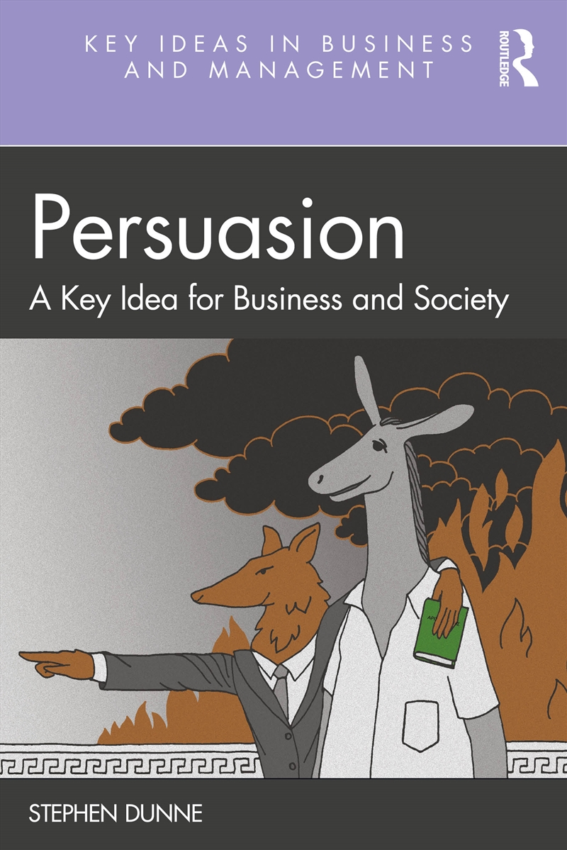 Persuasion A Key Idea For Business And Society/Product Detail/Business Leadership & Management