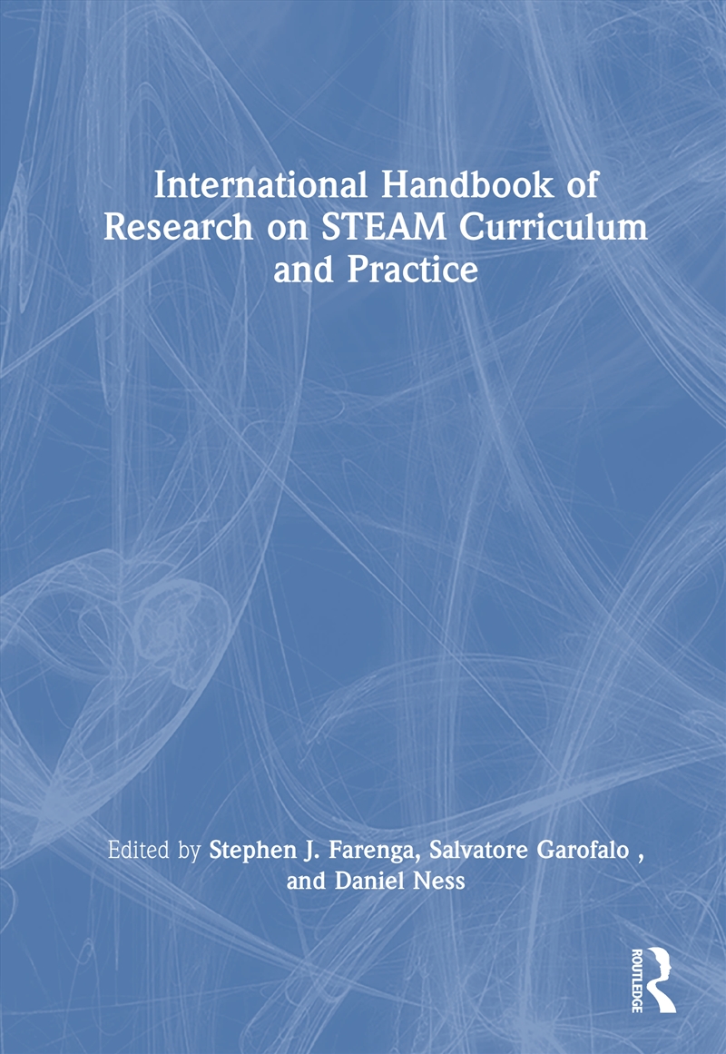 International Handbook Of Research On Steam Curriculum And Practice/Product Detail/Reference & Encylopaedias