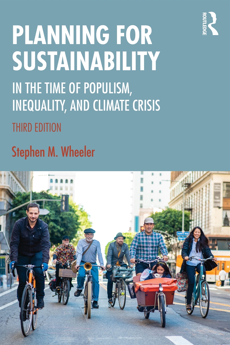 Stephen Wheeler - Planning For Sustainability In The Time Of Populism ...