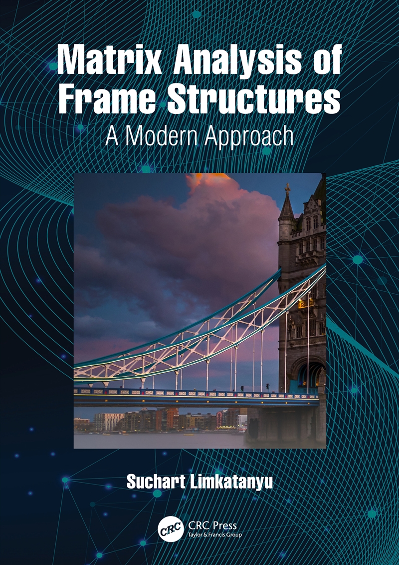 Matrix Analysis Of Frame Structures A Modern Approach/Product Detail/Reading