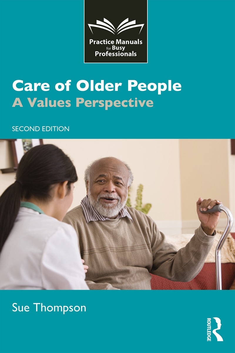 Care Of Older People A Values Perspective/Product Detail/Healthcare