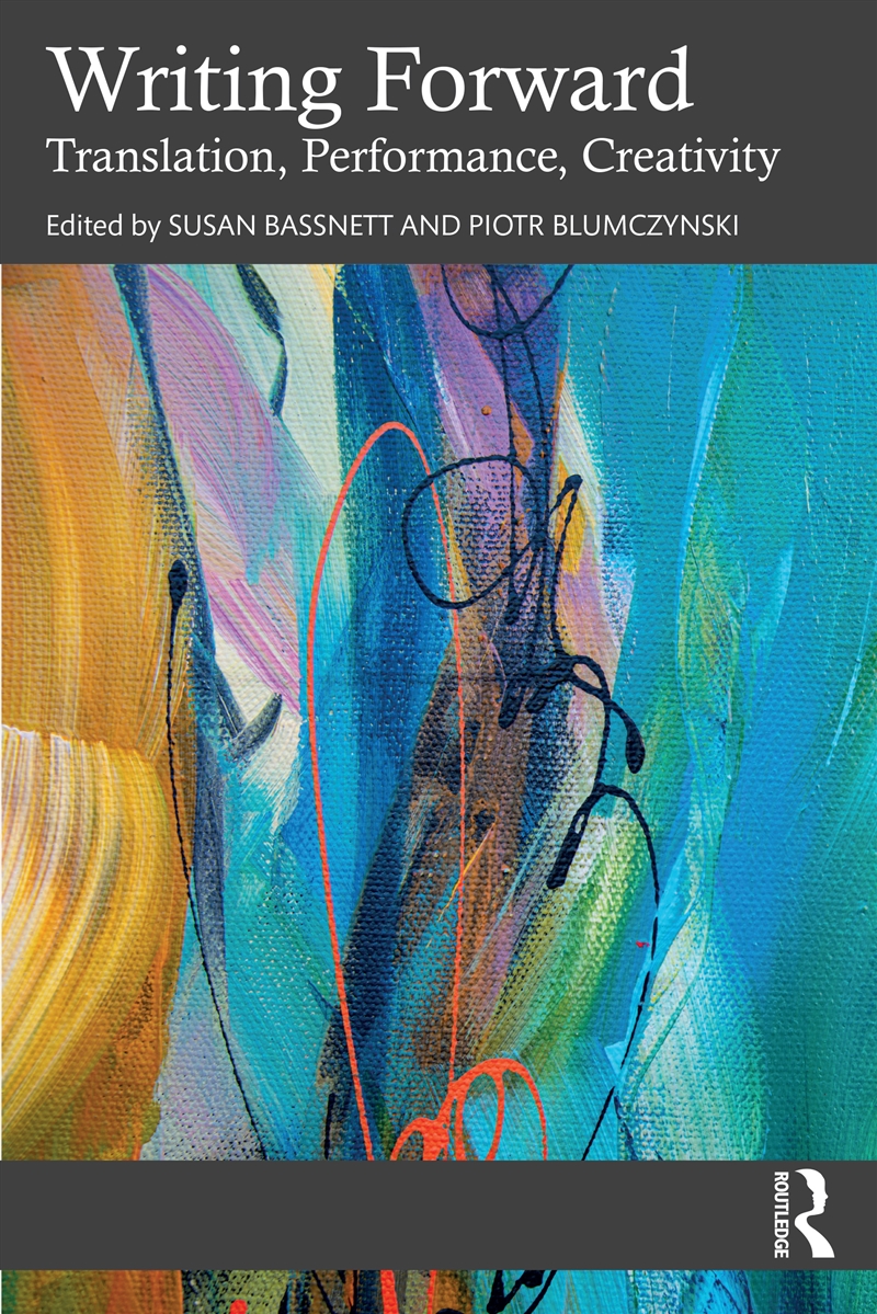 Writing Forward Translation, Performance, Creativity/Product Detail/Language & Linguistics