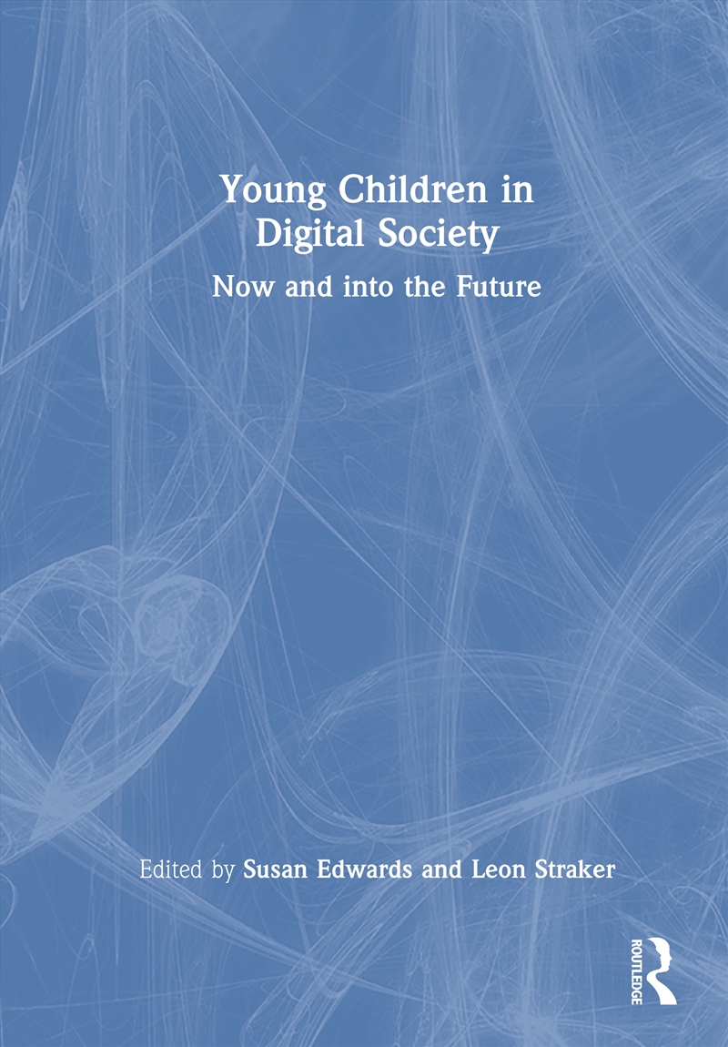 Young Children In Digital Society Now And Into The Future/Product Detail/Teaching
