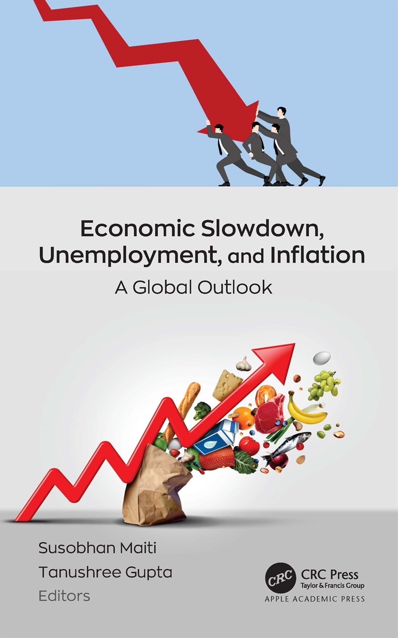 Economic Slowdown, Unemployment, And Inflation A Global Outlook/Product Detail/Business Leadership & Management