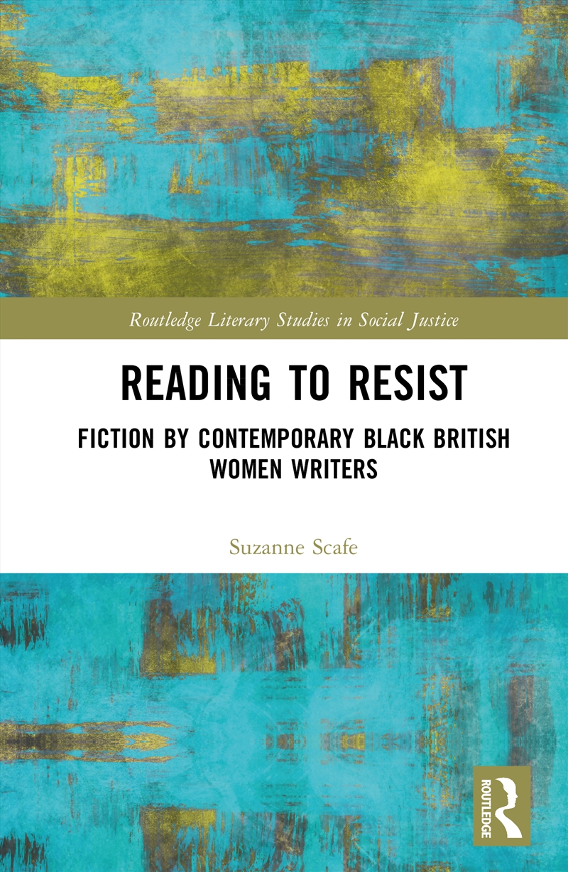 Reading To Resist Contemporary Black British Women’S Writing/Product Detail/Literature & Poetry