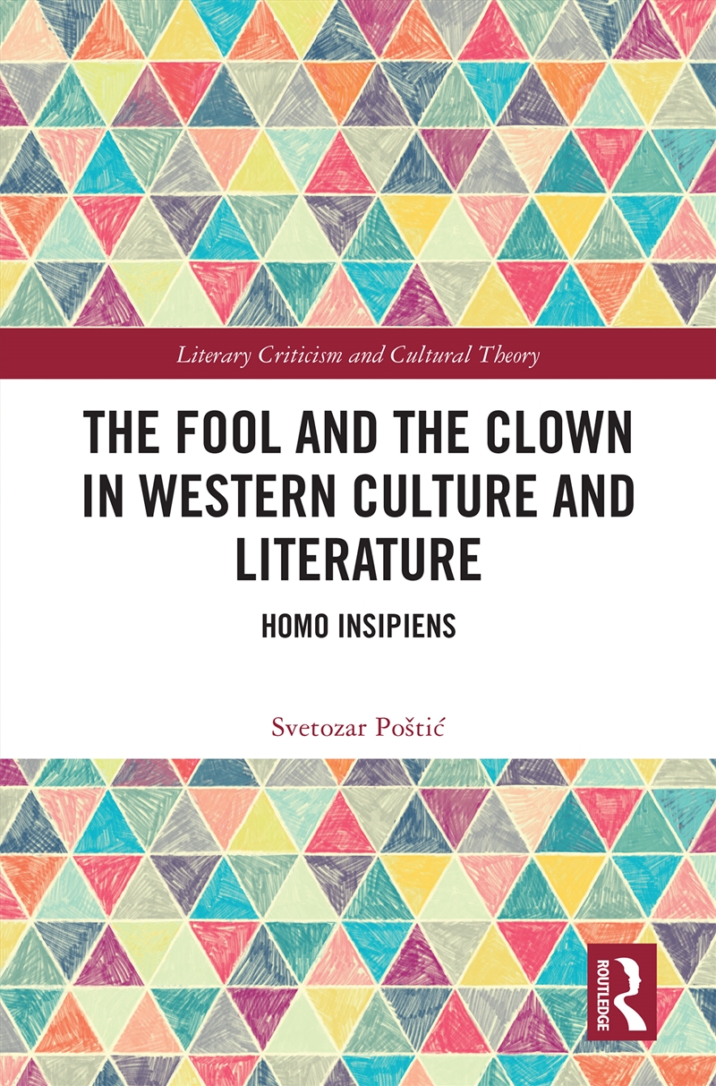Fool And The Clown In Western Culture And Literature Homo Insipiens/Product Detail/Literature & Poetry
