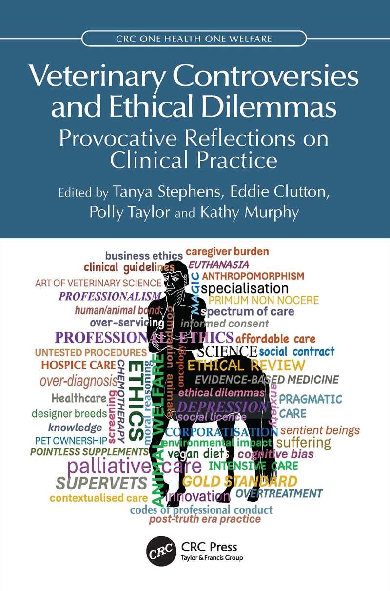Veterinary Controversies And Ethical Dilemmas Provocative Reflections On Clinical Practice/Product Detail/Healthcare