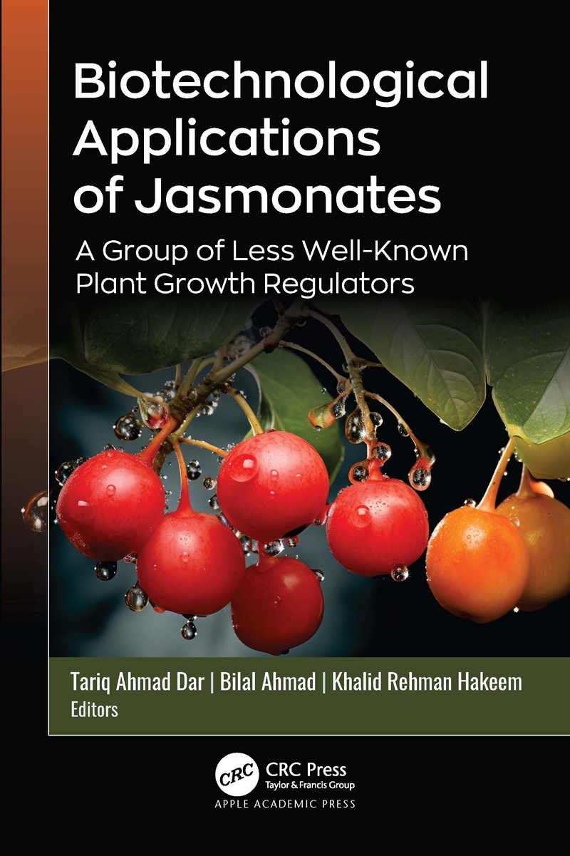 Biotechnological Applications Of Jasmonates A Group Of Less Well-Known Plant Growth Regulators/Product Detail/Science