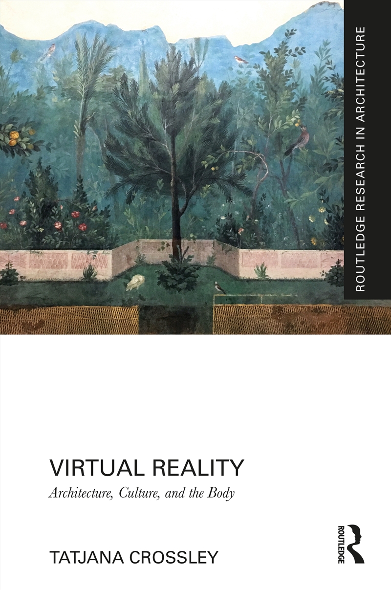Virtual Reality Architecture, Culture, And The Body/Product Detail/Architecture