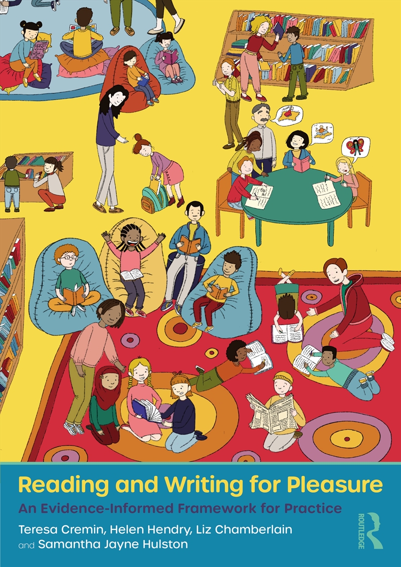 Reading And Writing For Pleasure An Evidence-Informed Framework For Practice/Product Detail/Teaching