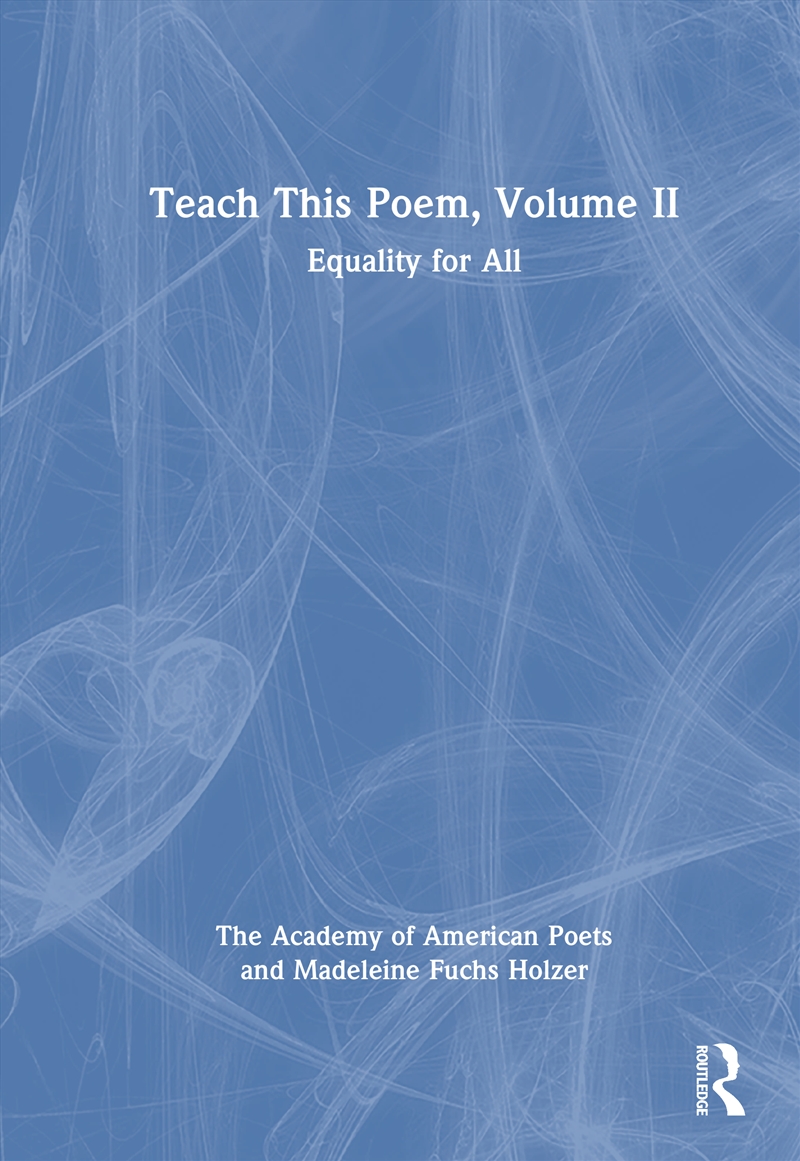 Teach This Poem, Volume Ii Equality For All/Product Detail/Language & Linguistics