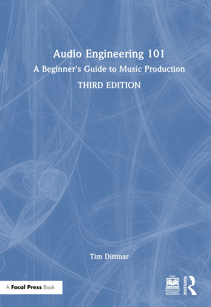 Audio Engineering 101 A Beginner's Guide To Music Production/Product Detail/Reading