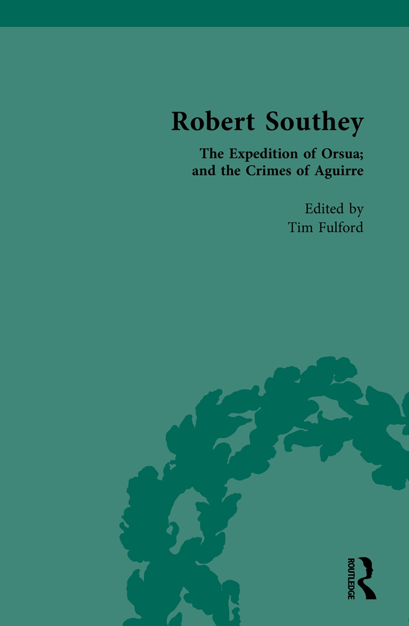 Robert Southey The Expedition Of Orsua; And The Crimes Of Aguirre/Product Detail/Language & Linguistics