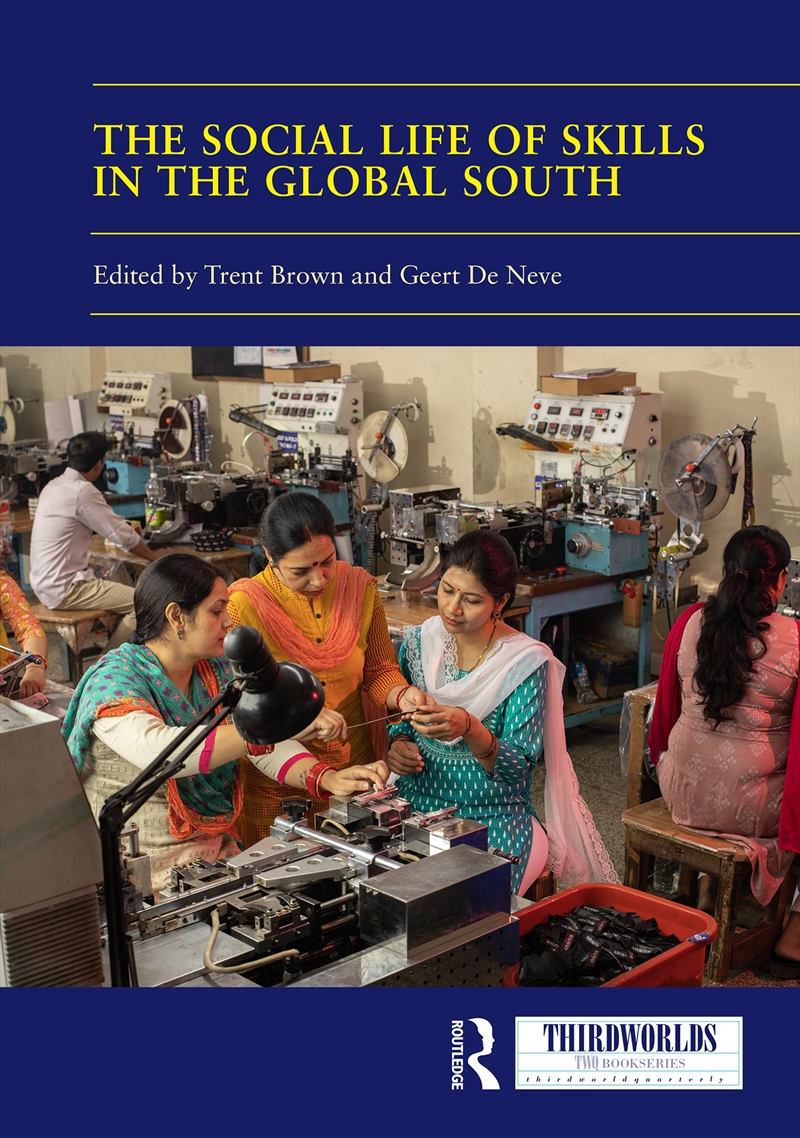 Social Life Of Skills In The Global South/Product Detail/Business Leadership & Management