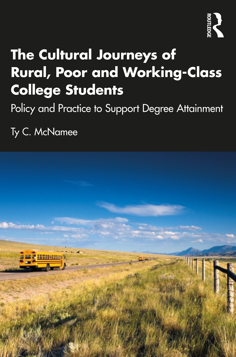 Cultural Journeys Of Rural, Poor And Working-Class College Students Policy And Practice To Support D/Product Detail/Teaching