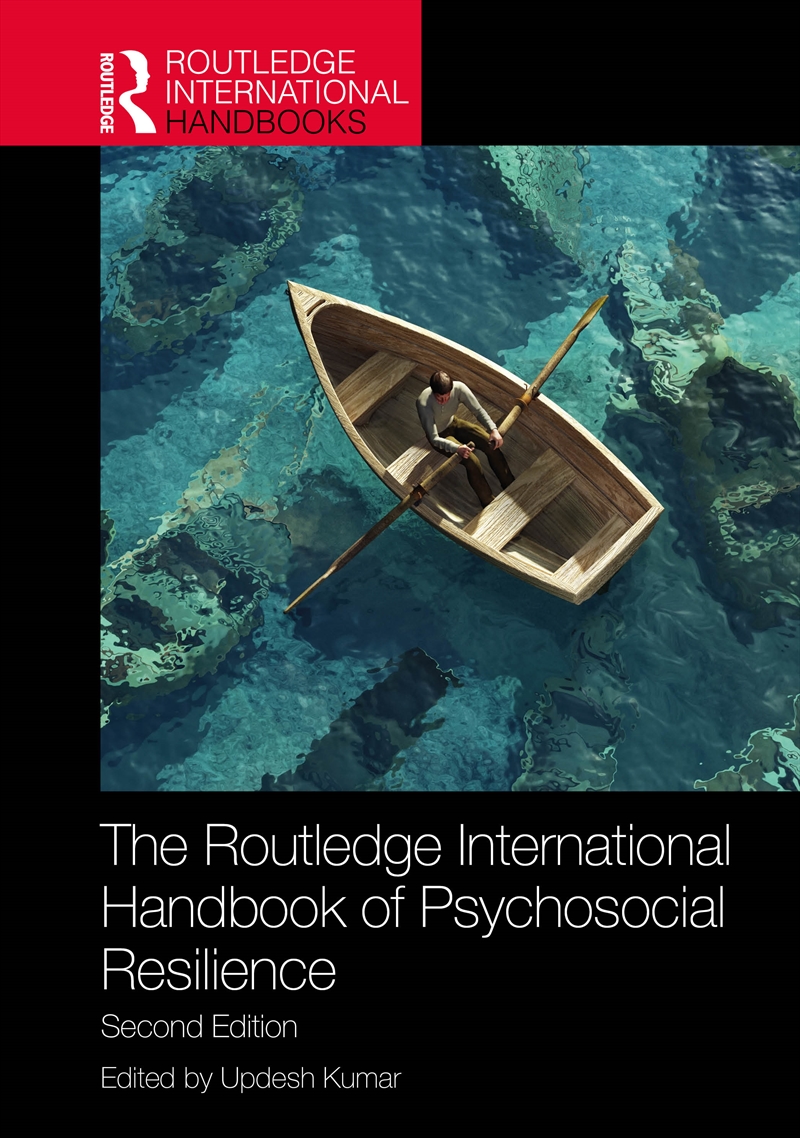 Routledge International Handbook Of Psychosocial Resilience/Product Detail/Psychology