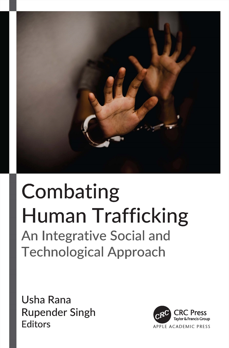 Combating Human Trafficking An Integrative Social And Technological Approach/Product Detail/Politics & Government