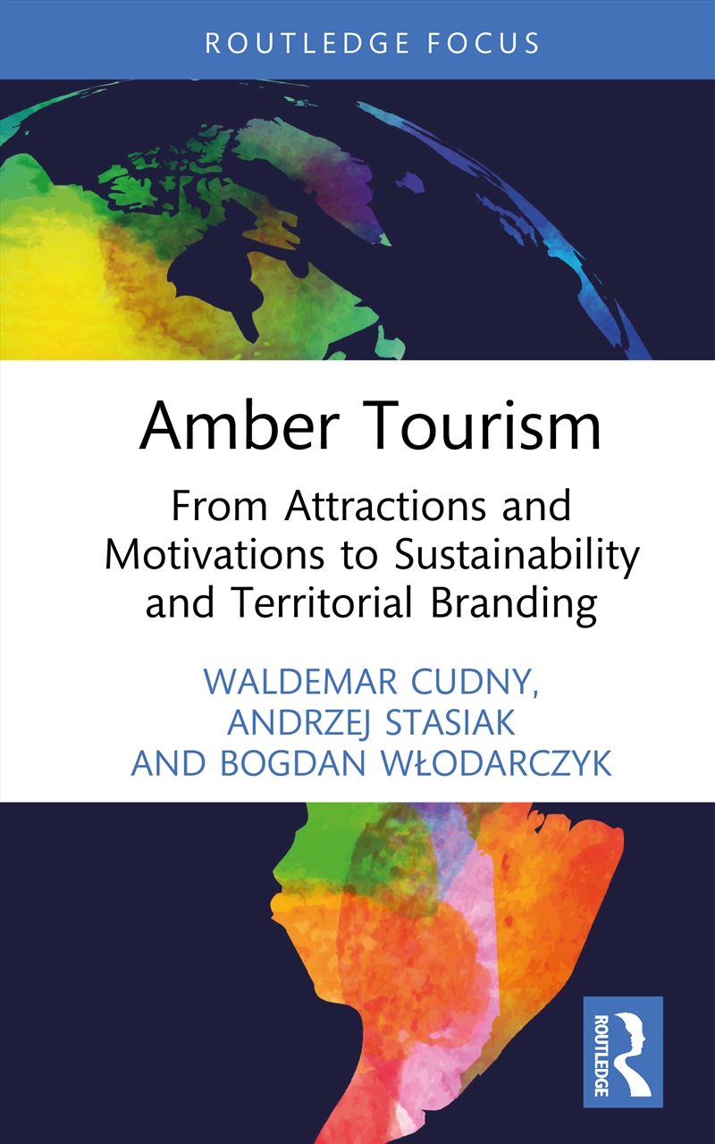 Amber Tourism From Attractions And Motivations To Sustainability And Territorial Branding/Product Detail/Politics & Government